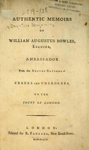 Authentic memoirs of William Augustus Bowles, esquire