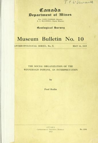 The social organization of the Winnebago Indians