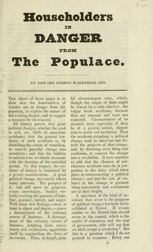 Householders in danger from the populace