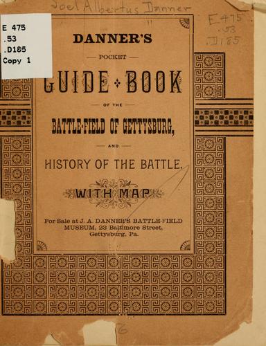 Danner's pocket guide book of the battle-field of Gettysburg