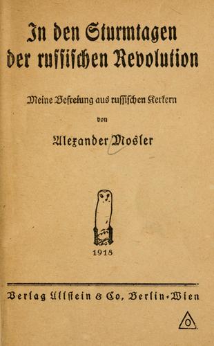 In den Sturmtagen der russischen Revolution