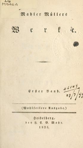 Mahler Müllers Werke