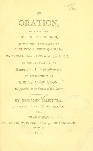 An oration, delivered in St. Philip's church, before the inhabitants of Charleston, South-Carolina