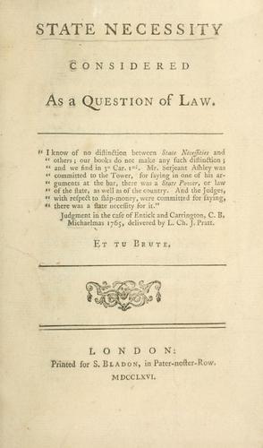 State necessity considered as a question of law ...