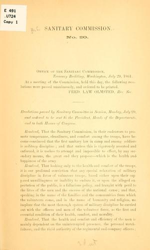 Resolutions passed by Sanitary committee in session, Monday, July 29, and ordered to be sent to the President, heads of the departments, and to both houses of Congress