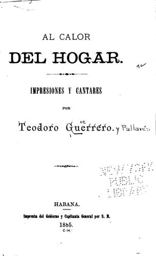Al calor del hogar: Impresiones y cantares