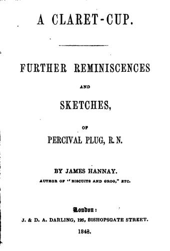 A claret-cup, further reminiscences and sketches of Percival Plug