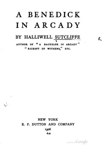 A Benedick in Arcady