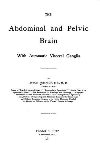 The Abdominal and pelvic brain
