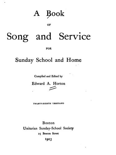 A Book of Song and Service for Sunday School and Home