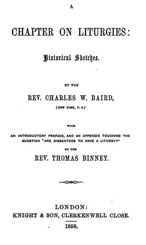 A Chapter on Liturgies: Historical Sketches