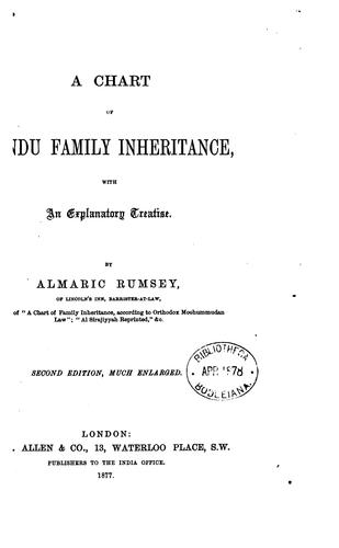 A Chart of Hindu Family Inheritance: With an Explanatory Treatise