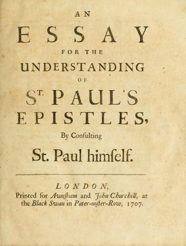 A paraphrase and notes on the Epistles of St. Paul to the Galatians, I & II Corinthians, Romans, Ephesians