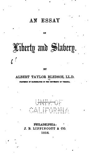 An essay on liberty and slavery