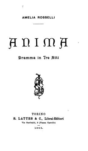 Anima: dramma in tre atti