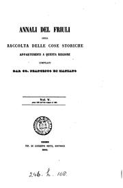 Annali del Friuli ossia raccolta delle cose storiche appartenenti a questa regione