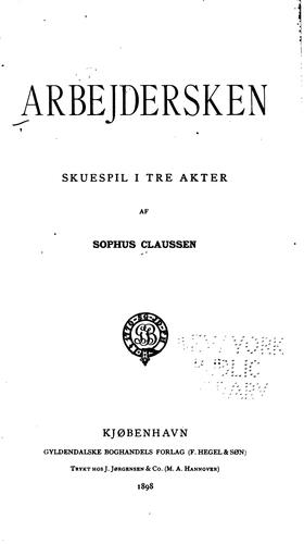 Arbejdersken: skuespil i tre akter
