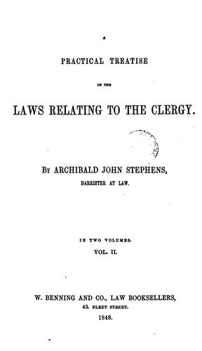 A practical treatise of the laws relating to the clergy