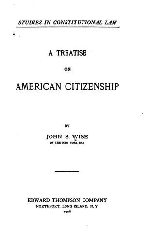 A Treatise on American Citizenship