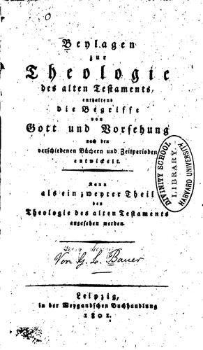 Beylagen zur Theologie des alten Testaments: Enthaltend die Begriffe von Gott und Vorsehung ..