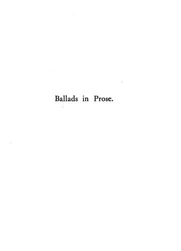 Ballads in Prose