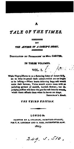 A tale of the times, by the author of A gossip's story