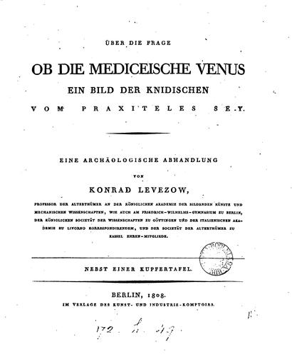 Über die Frage Ob die mediceische Venus ein Bild der knidischen vom Praxiteles sey