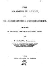 Über den Einfluss des Sanskrits auf das japanische und koreanische ..