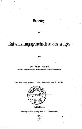 Beiträge zur Entwicklungsgeschichte des Auges