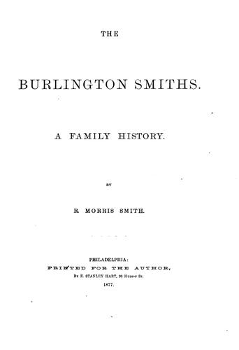 The Burlington Smiths, a family history