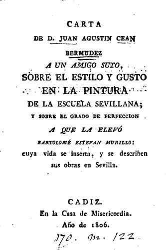 Carta ... à un amigo suyo, sobre el estilo y gusto en la pintura de la escuela sevillana