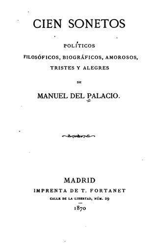 Cien sonetos, políticos, filosóficos, biográficos, amorosos, tristes y