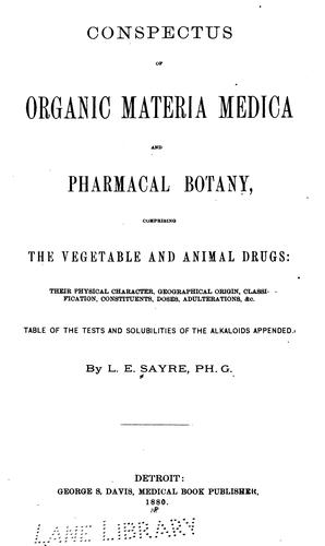 Conspectus of organic materia medica and pharmacal botany