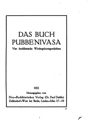 Das Buch Pubbenivasa: Vier buddhistische Wiedergeburtsgeschichten
