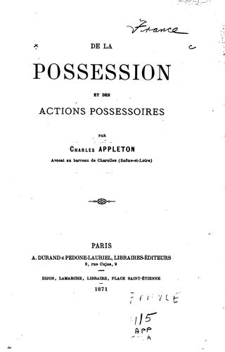 De la possession et des actions possessoires