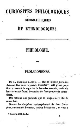 Curiosités philologiques, géographiques et ethnologiques: géographiques et ..
