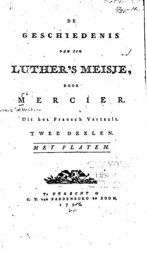 De geschiedenis van een Luther's meisje