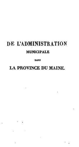 De l'administration municipale dans la province du Maine
