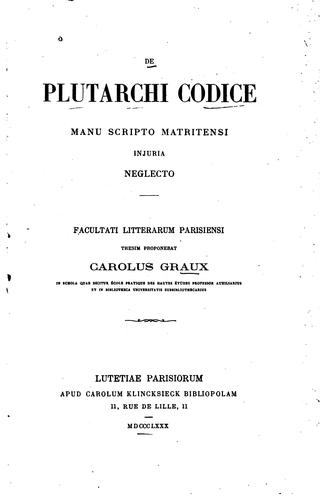 De Plutarchi codice manu scripto matritensi injuria neglecto