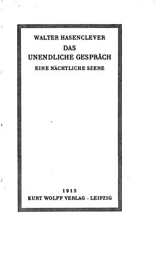 Das unendliche Gespräch; eine nächtliche Szene.: Eine nächtliche Szene