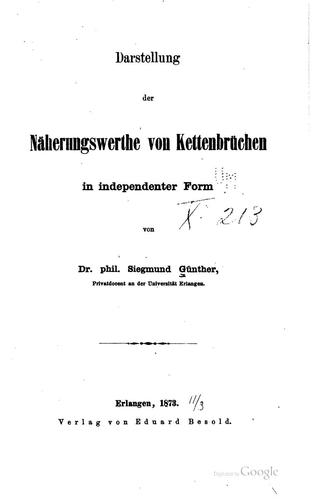 Darstellung der Näherungswerte von Kettenbrüchen in Independenter Form