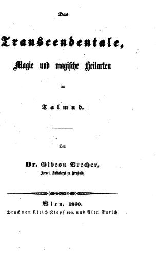 Das Transcendentale Magie und magische Heilarten im Talmud