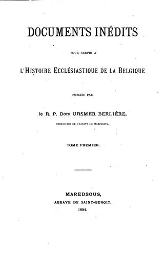 Documents inédits pour servir à l'histoire ecclésiastique de la Belgique