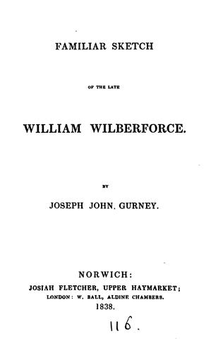 Familiar sketch of ... William Wilberforce