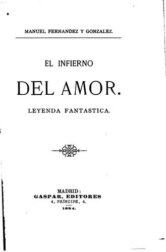 El infierno del amor: Leyenda fantástica