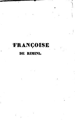 Françoise de Rimini: drame en cinq actes ..