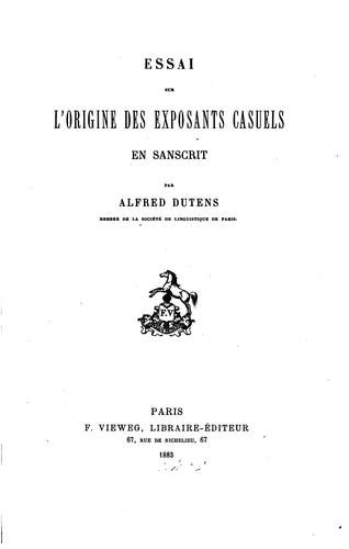 Essai sur l'origine des exposants casuels en sanscrit