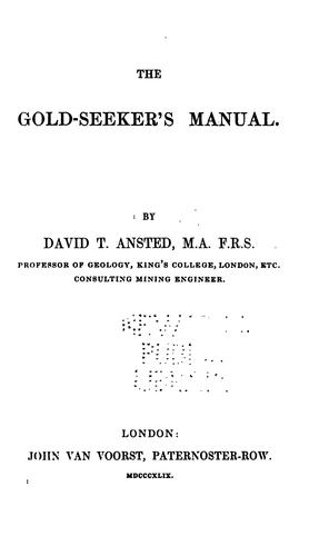 The Gold-seeker's Manual