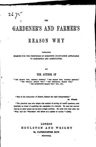 Gardener's & Farmer's Reason why ..