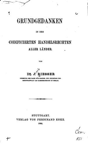 Grundgedanken in den codificierten Handelsrechten aller Länder